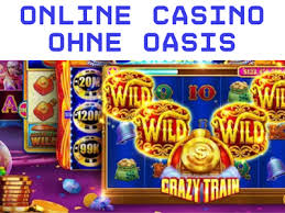 Die besten Casinos ohne Oasis Ein umfassender Leitfaden 1885025628