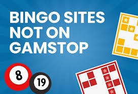 Bingo Sites Not on GamStop Discover the Best Options