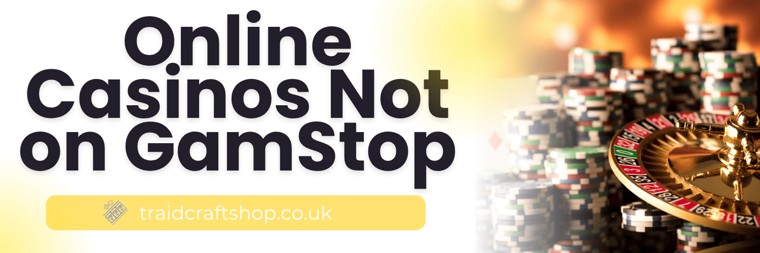 Discover the Best Non GamStop Sites for Gambling