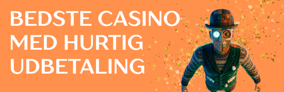 Casino med Hurtig Udbetaling Dit Guide til Hurtige Gevinster