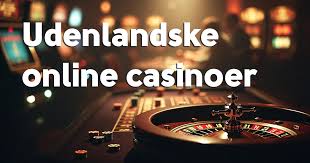 Udenlandske Spillesider Få Det Bedste Ud Af Din Spiloplevelse